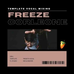 freeze corleone vocal template drill 2022 [fl studio] 🥷